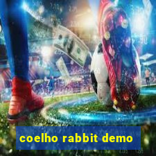 coelho rabbit demo